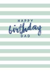 Classic Birthday Card - For Dad - Striped Design created by Kind of Simple Designs