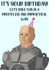 Red Dwarf Kryten birthday card created by Bethany Rice