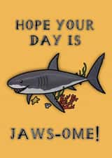 Jaws-ome Shark Birthday Card created by Drawing Loft