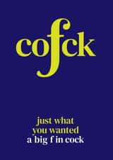 A Big F in Cock created by The Great f in Card Company