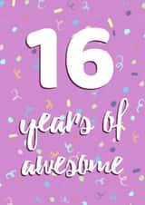 16 Years of Awesome for her created by Evezee