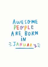 Awesome People Are Born In January created by Ellie Ellie