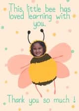 Personalised Thank You Photo Card created by Lisa Wardle - Little Bee, Thank you teacher Card