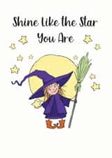 Shine Like the Star You Are Good Luck Card created by Cheeky Witch®