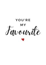 You're My Favourite, Love Card created by A Bee's Designs