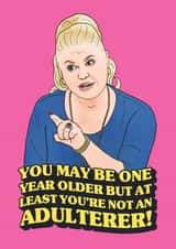Kim Woodburn Adulterer Birthday Card created by Hey Huns It's Nicole