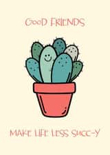 Good Friends Cactus Friendship Card created by Lisa Crisafi