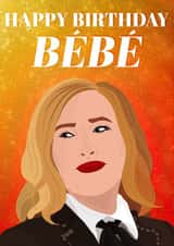 Moira Rose Happy Birthday Bebe created by Anthony Bothwell