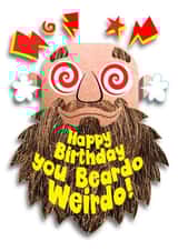 Happy Birthday you beardo weirdo! created by Studio Beastly.
