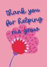 Thank you for helping me grow teacher card created by CJ Designs