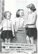 Mummy Said i was a very good girl Birthday Card created by Namephrame