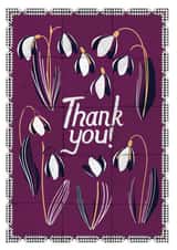 Thank Y ou Card // Snowdrops Design created by Kati Lacey Illustration