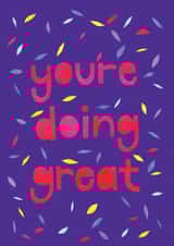 You're doing great card created by Eden Fay