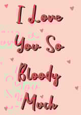 Love you so much card created by Positivity by Eilidh 