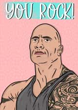 Dwayne Johnson, You Rock Card created by Duck & Mustard
