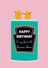 Happy Birthday Favourite Bean created by Nicola Jo