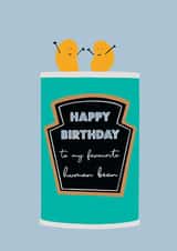 Favourite Heinz human bean birthday created by Nicola Jo