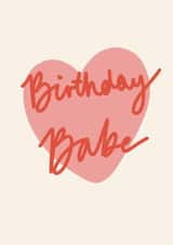 Birthday Babe Birthday Card created by Lately Studio