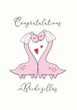 Congratulations Bridezillas - Cute dinosaur LGBT card created by Gareth wood