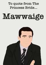 Mawwiage - Michael Scott wedding celebration card created by Jenks&Bébé