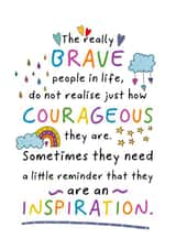 Brave, Courageous, and Inspirational People created by And You Can Quote Me