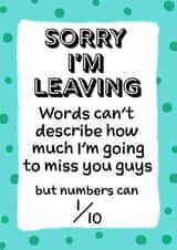 Sorry I'm leaving my job card. created by Jolly Ginger Cards