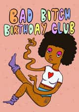 Bad Gal Birthday Club created by Nice Girl