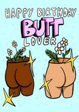 Naughty Butt Lover Birthday Card created by Nice Girl
