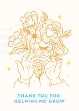 Thank you for helping me grow, happy teacher's day! created by Leah Chong - Leah Design