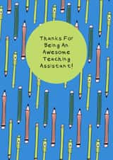 Thanks For Being An Awesome Teaching Assistant! created by Helen Ridley Illustration