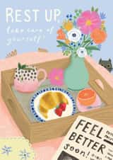 Rest Up Breakfast In Bed Get Well Card created by Lou Peajeux
