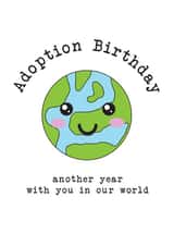 Adoption birthday world card created by notafictionalmum