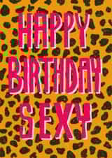 Happy Birthday Sexy created by Feline Good
