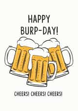 HAPPY BURP-DAY BEERS created by Luella York