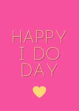 Happy I Do Day created by Swisa Creates