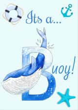 It's a Buoy! New baby card created by Stephanie Stokes