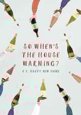 Funny Housewarming New Home Card - Wine - So When's The New House Warming? created by Made for Margot