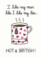 Hot and British Tea Love Card created by FROGGIE & ROSBIF