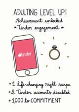 Tinder Engagement Card - Adulting level up created by FROGGIE & ROSBIF