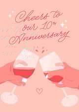 Cheers to our 10th Year Anniversary, a Decade together! - Wine Lovers created by Leah Chong - Leah Design