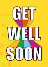 Get Well Soon Modern Rainbow Typography created by Embers and Ink