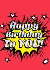 Happy Birthday To You Comic Book Style created by Sam Long