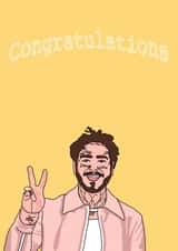 Post Malone Congratulations Card created by LydiasDesignsCo