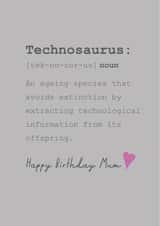 Technosaurus mum birthday card created by Urban Collie