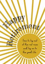 The good life retirement card created by Urban Collie