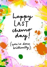 Last chemotherapy celebration card created by Sophie Killingley