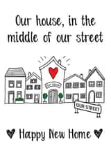Cute Our Street New Home Card - Madness - Our House In The Middle Of Our Street created by Knick Knack Crafts