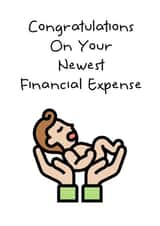 Congratulations on your new baby/financial expense created by Vivid Variations