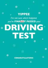 Yippee you've finally passed your driving test, congratulations created by Designed by Woobrew