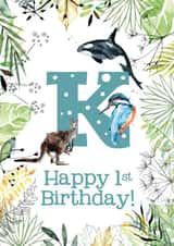 Animal Themed Happy 1st Birthday for names beginning with K created by Kate Moby